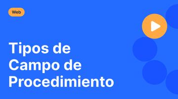 Tipos de Campo de Procedimiento