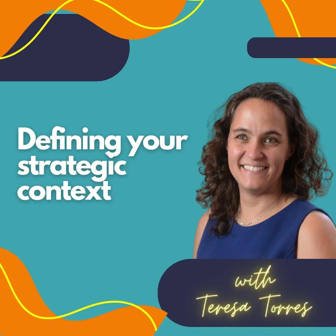 Defining your strategic context.