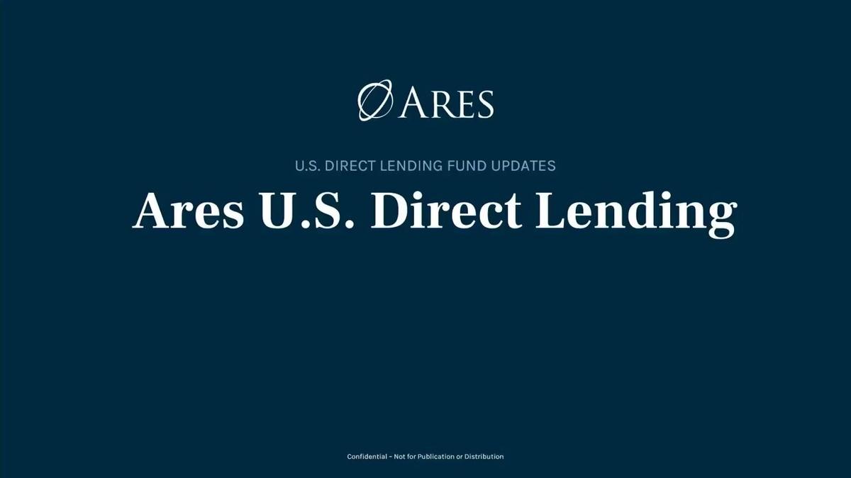 Ares U.S. Direct Lending Fund Updates 2024