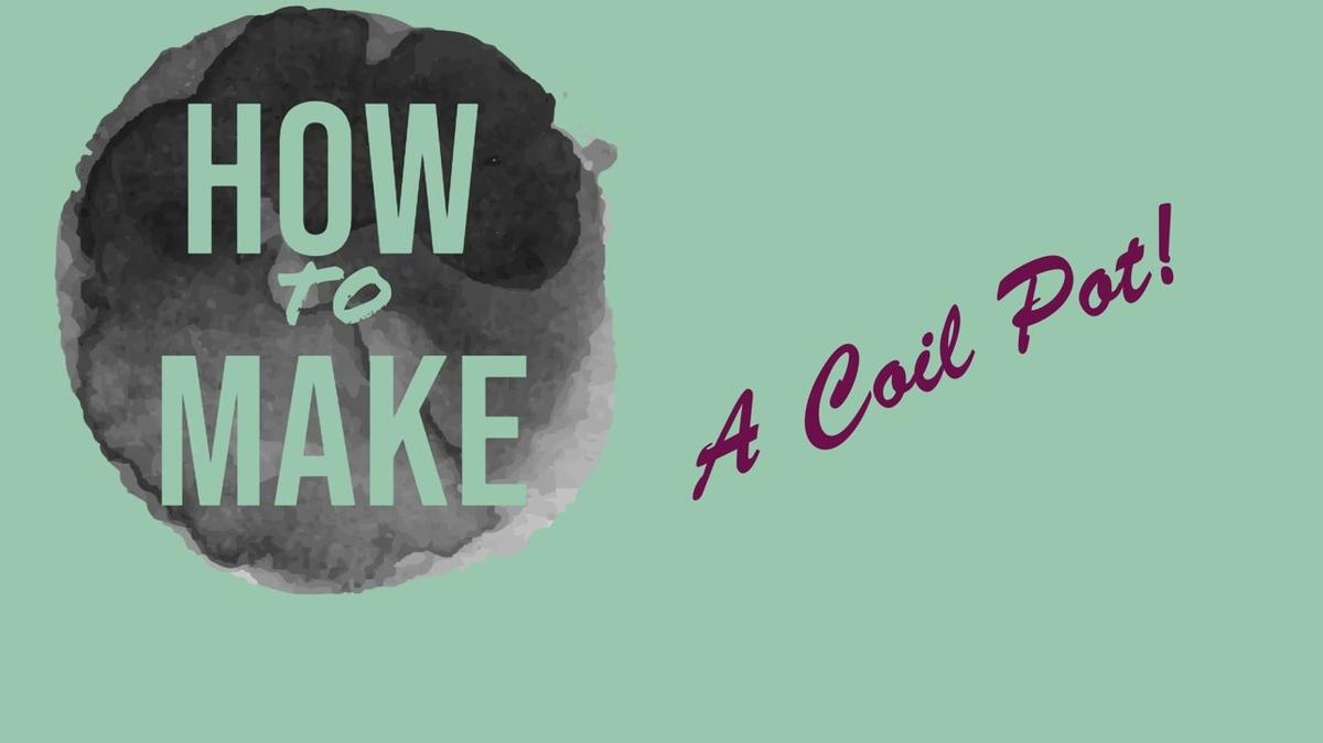 How To Make A Coil Pot