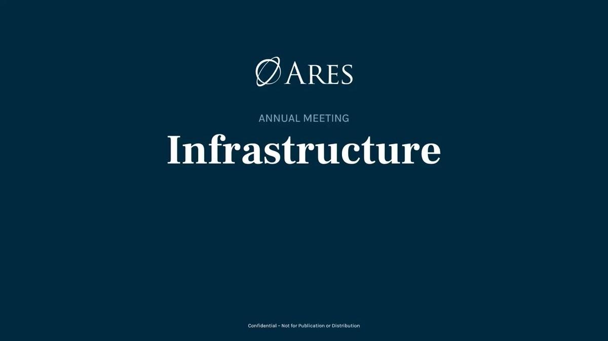 Ares Infrastructure Annual Meeting 2024