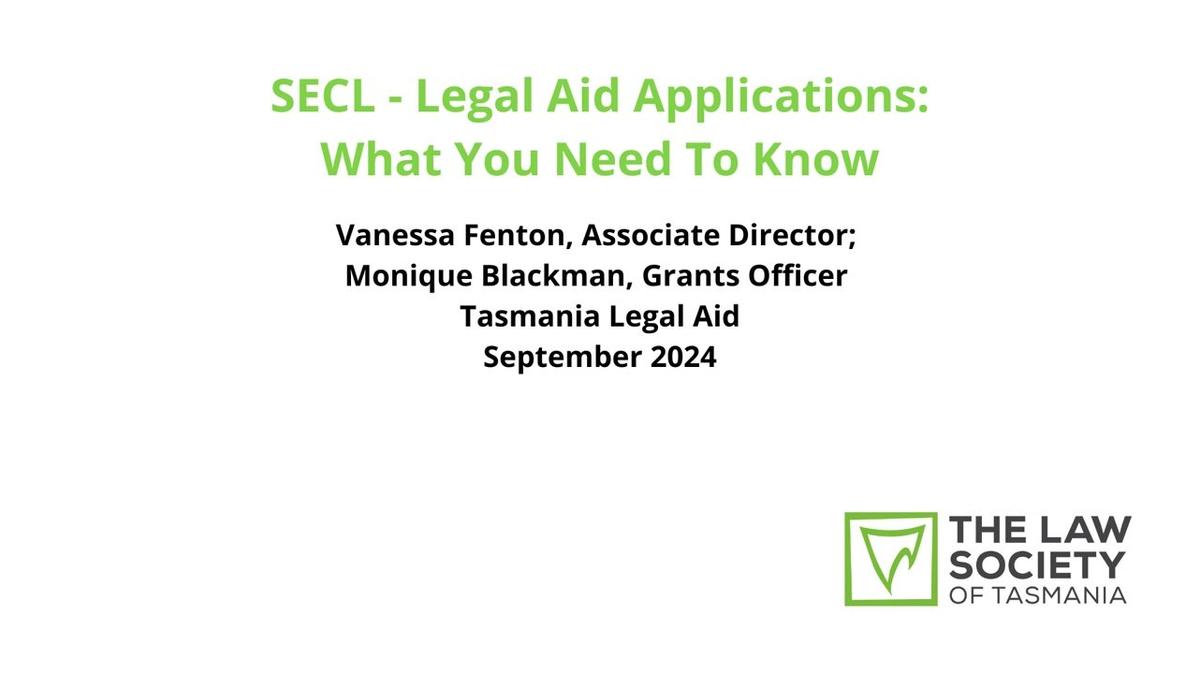 SECL - Legal Aid Applications: What You Need To Know