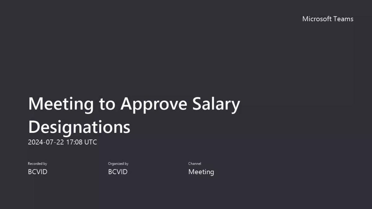 Meeting to Approve Salary Designations-20240722_110825-Meeting Recording