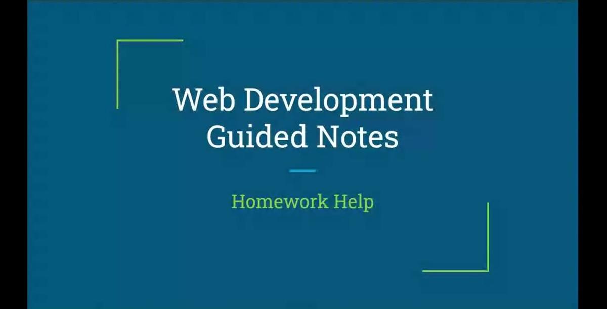Homework Help - Guided Notes H - HTML Links