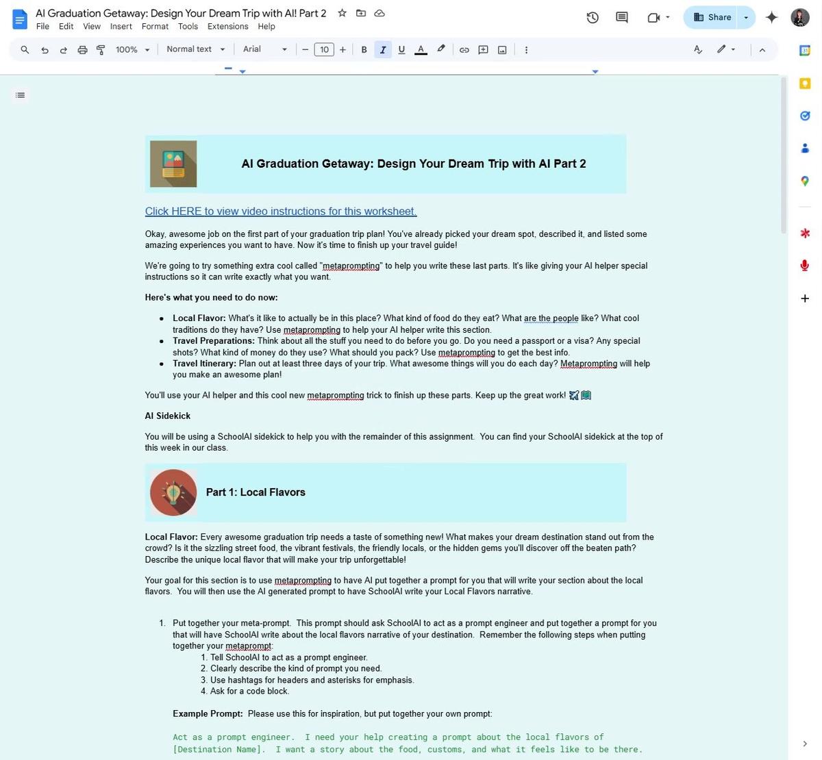 Graduation Getaway and Meta-Prompting