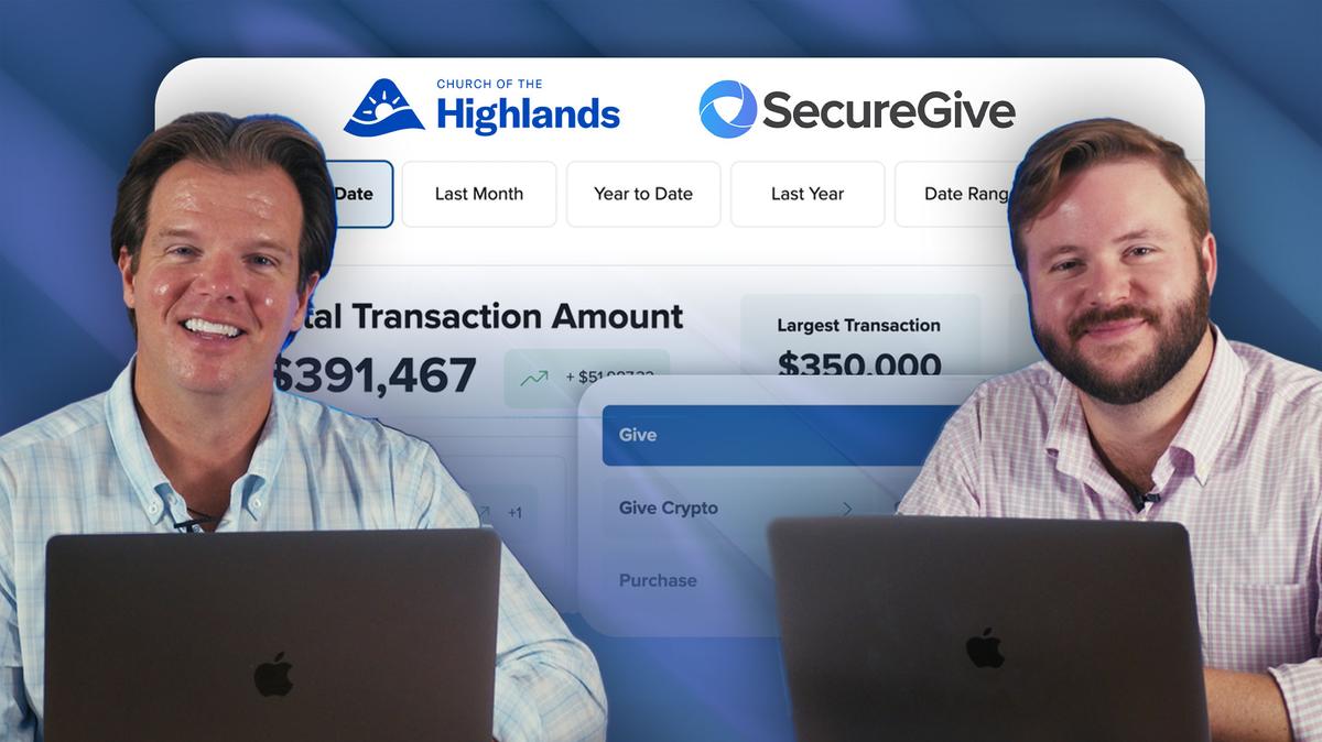 SecureGive Software Demo | Church of the Highlands