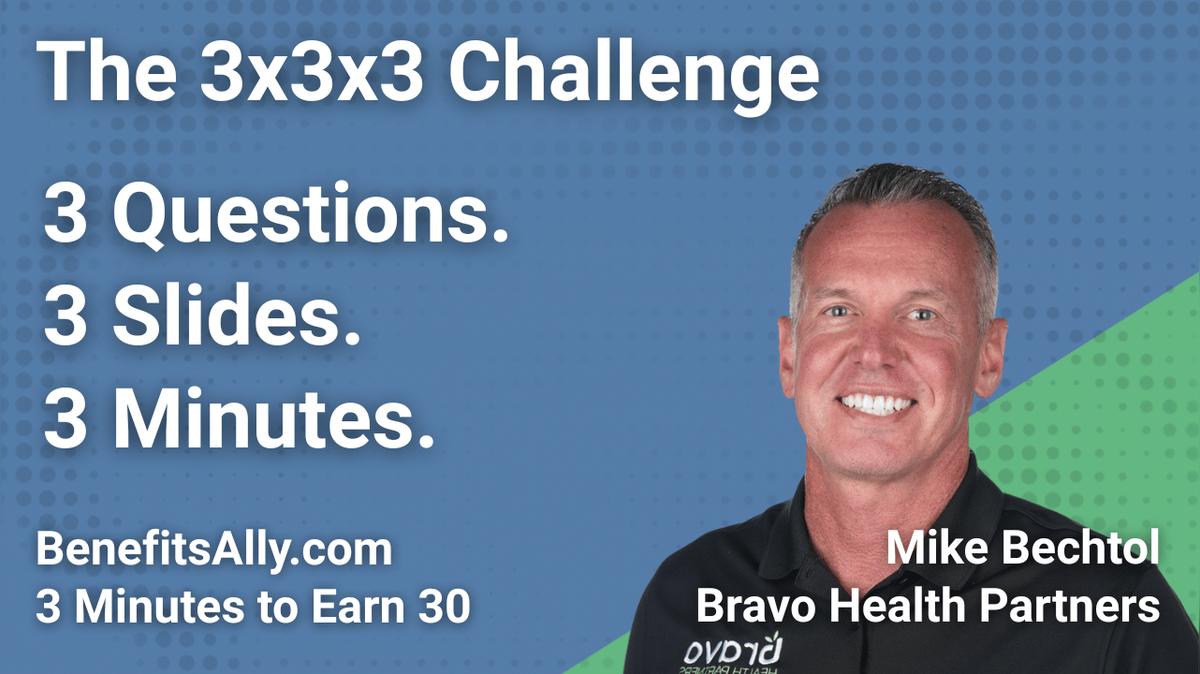 Bravo Health Partners - 3x3x3 Challenge With Mike Bechtol