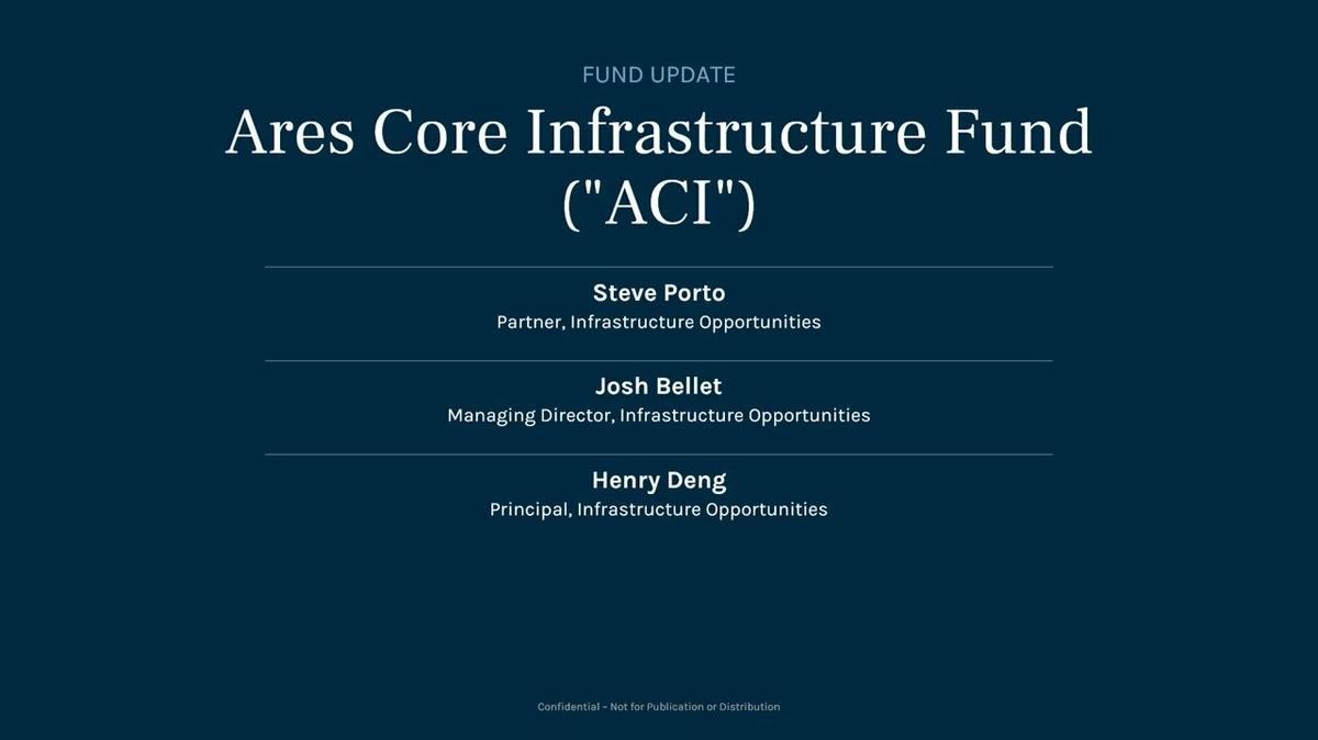 Ares Core Infrastructure Fund Update 2025