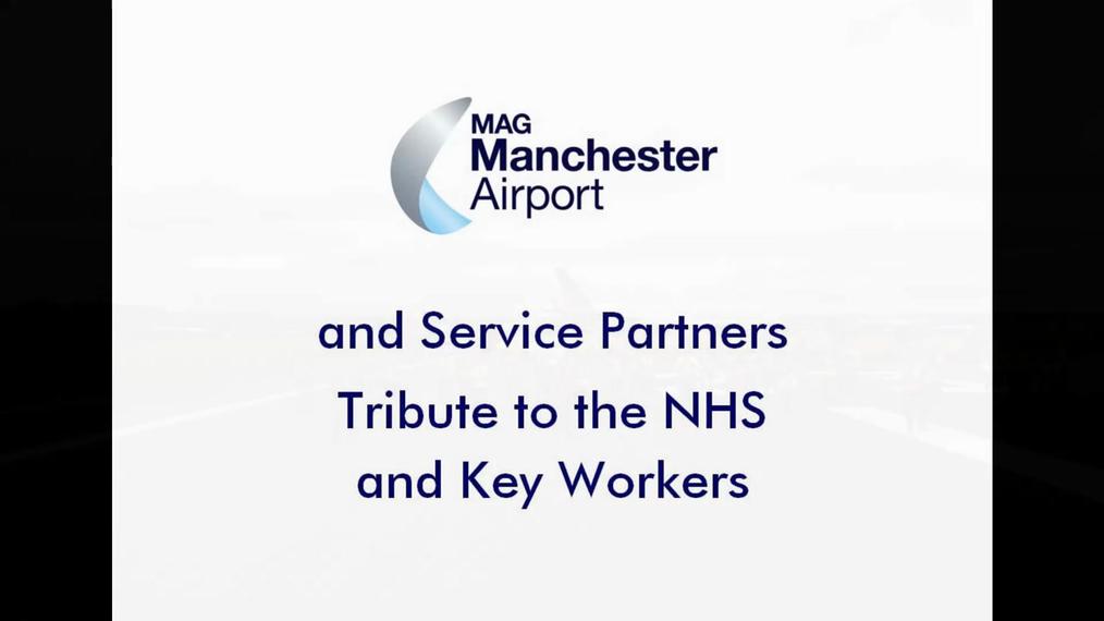 MANCHESTER AIRPORT - NHS TRIBUTE