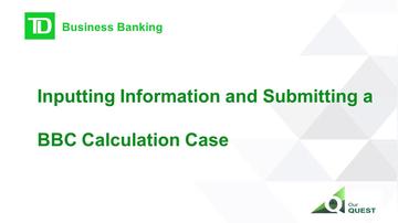 Inputting Information and Submitting a BBC Calculation Case