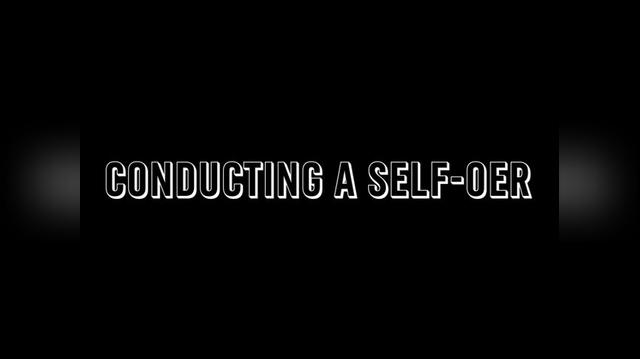 Conducting a Self OER