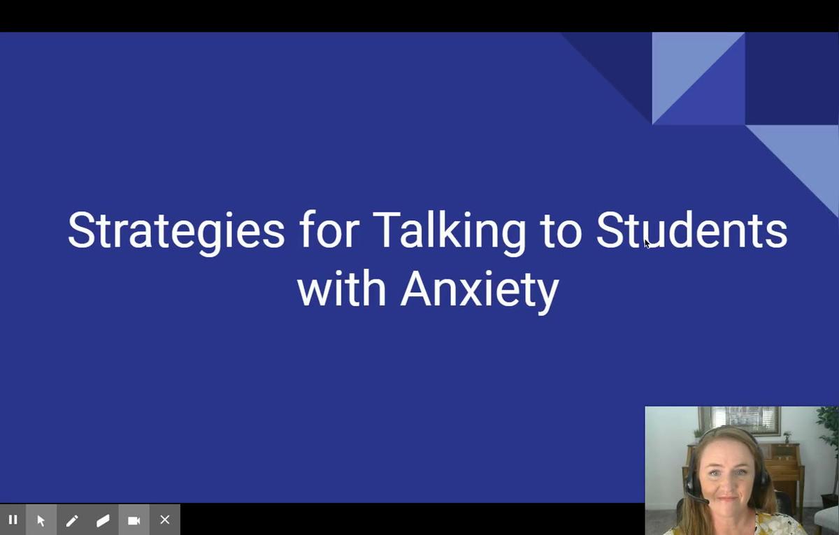 Talking to Anxious Students