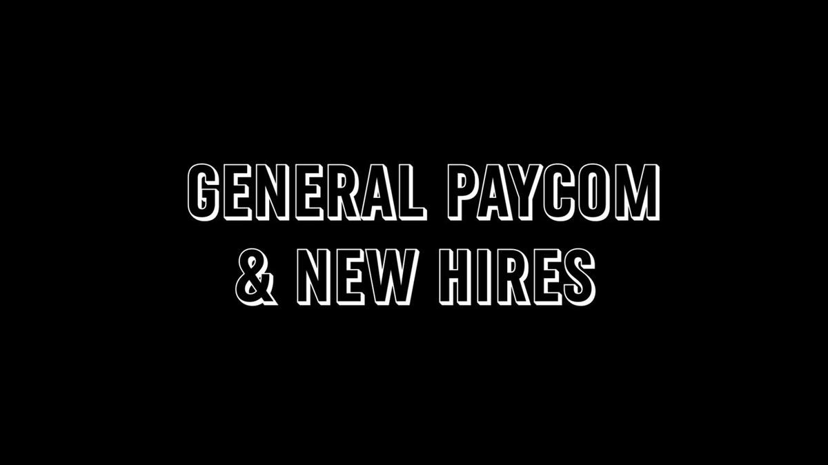 Paycom - General Paycom and New Hires