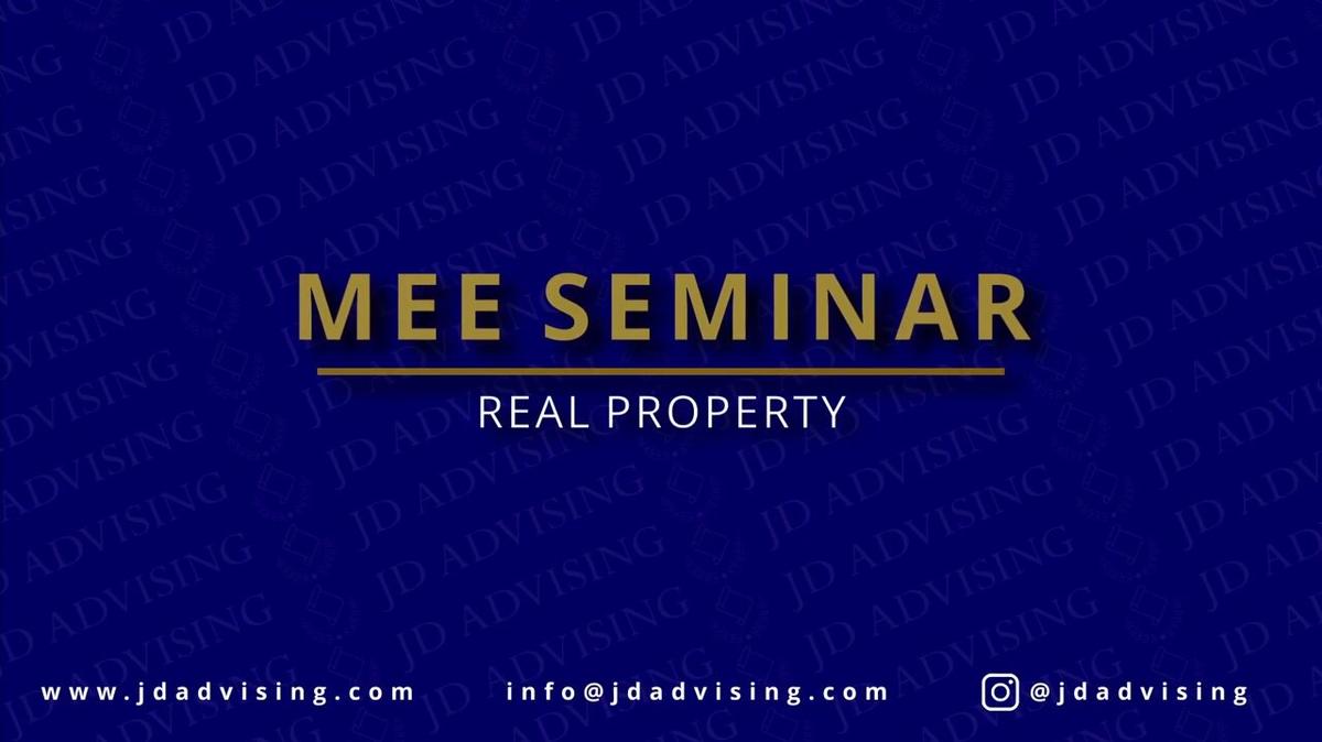 MEE SEMINAR REAL PROPERTY