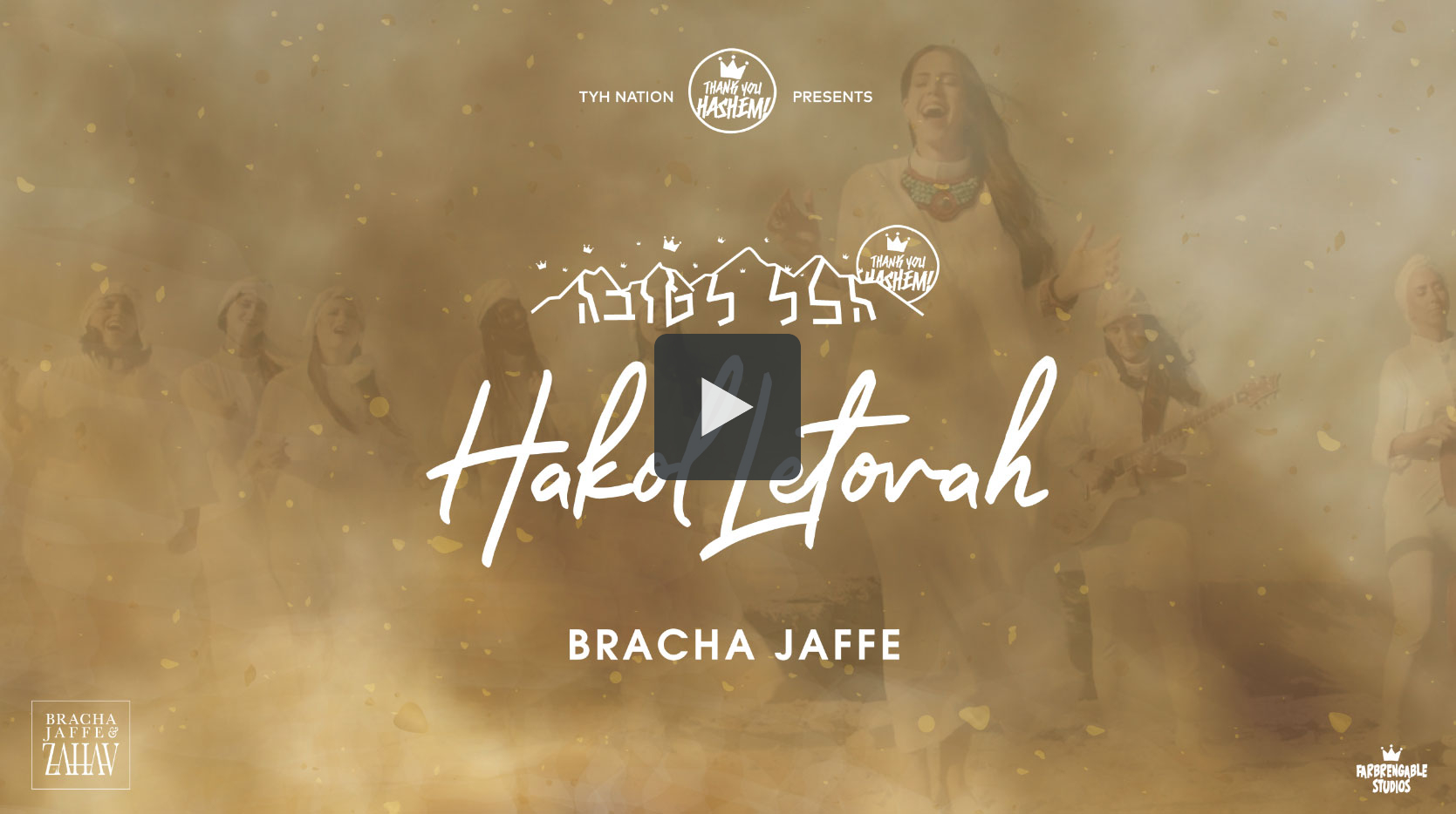 Hakol Letovah Bracha Jaffe TYH Nation (Official Music Video) For