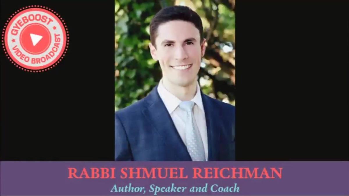 901 - Rabbi Shmuel Reichman - Nuestro Yo más elevado