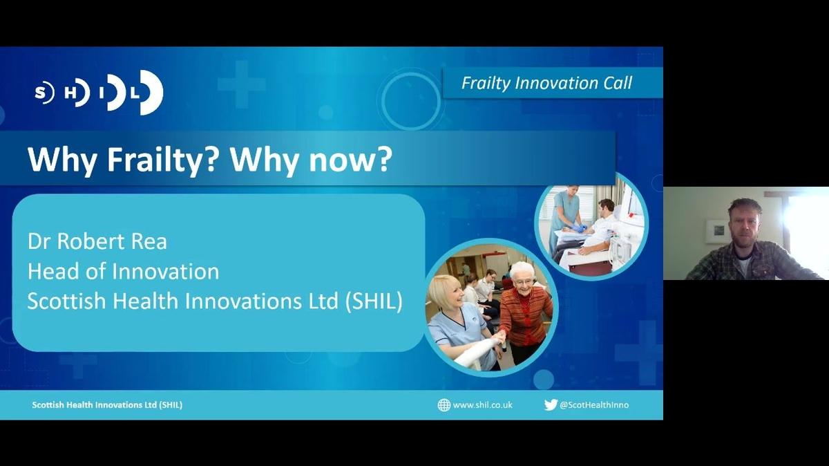 Frailty Innovation Call: Briefing Event - Robert Rea Presentation