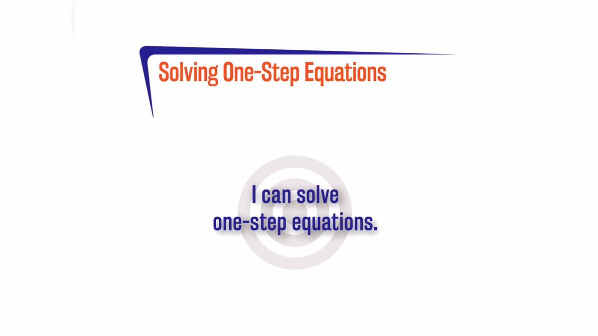 FL 2.4.1 Solving One-Step Equations