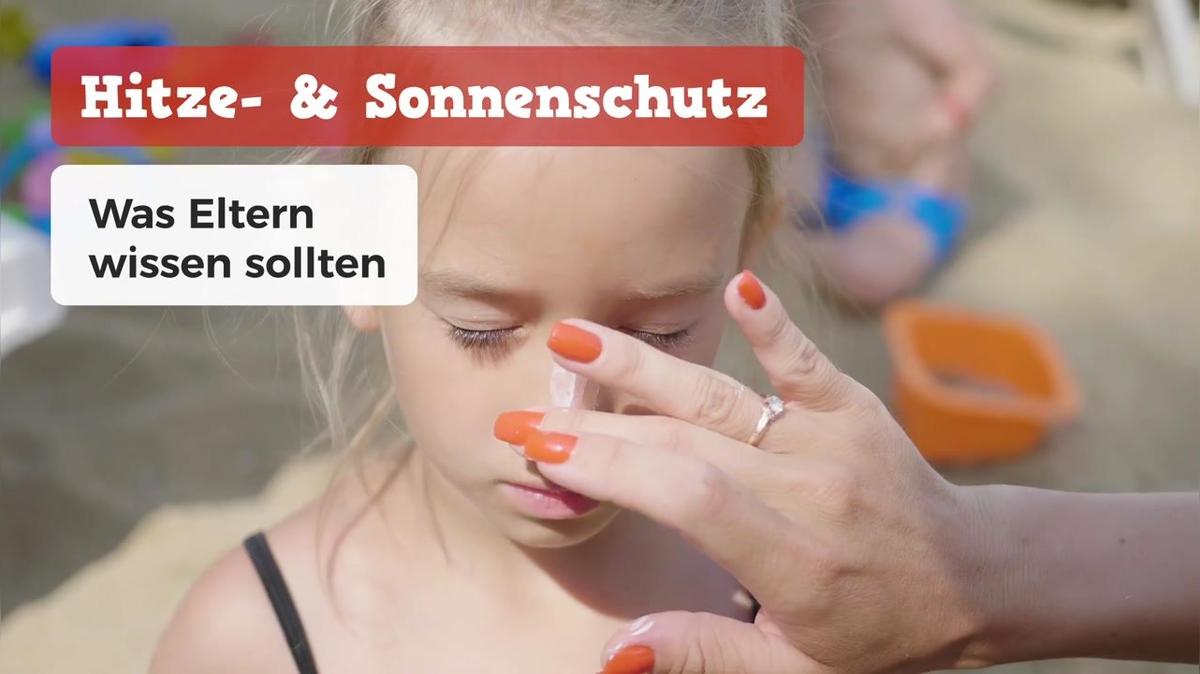 Hitze- und Sonnenschutz bei Kindern - lange Version