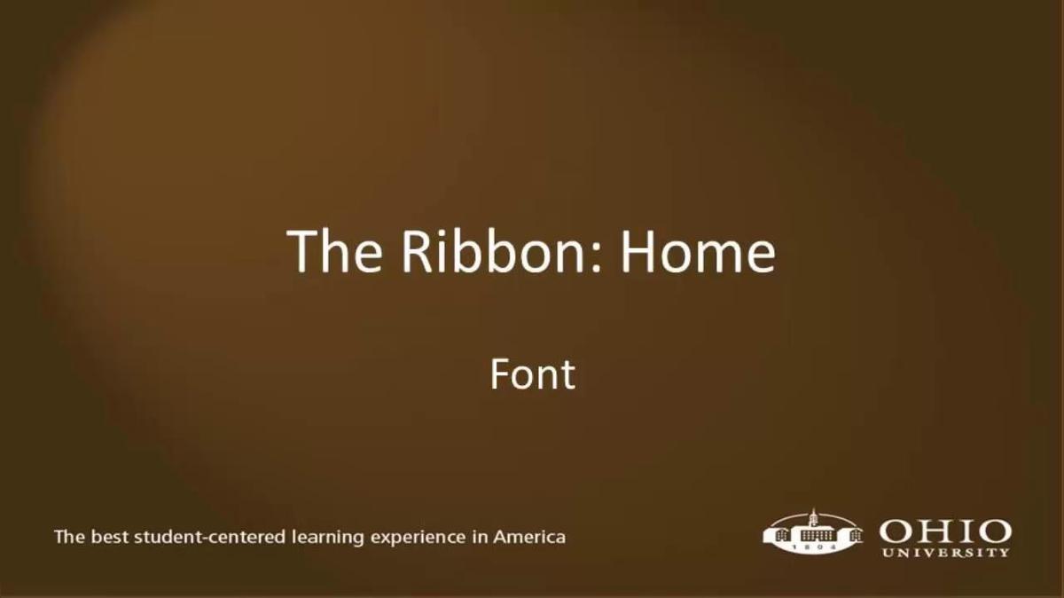 Module 06: The Ribbon - Font