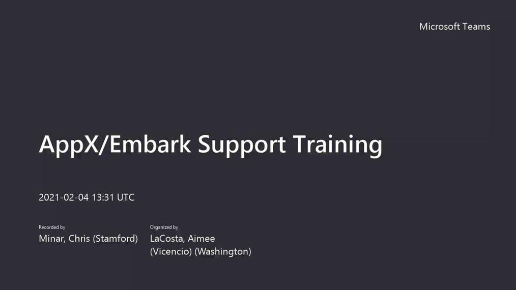 AppXEmbark Support Training February 2021 release