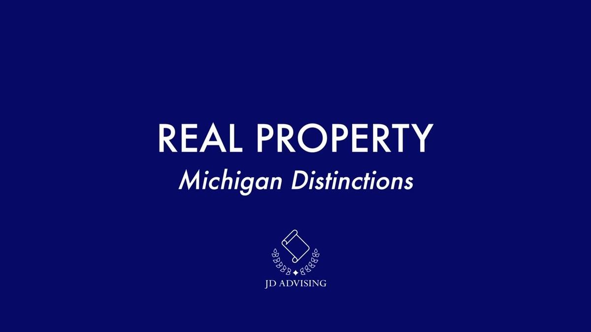 Real Property_ Michigan Distinctions.mp4