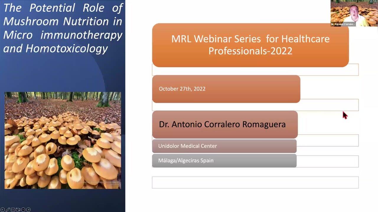 The Potential Role of Mushroom Nutrition in Micro Immunotherapy &amp; Homotoxicology -MRL Webinar