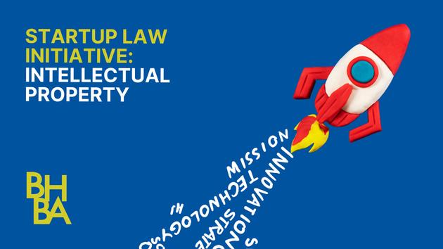 Startup Law Initiative: Intellectual Property