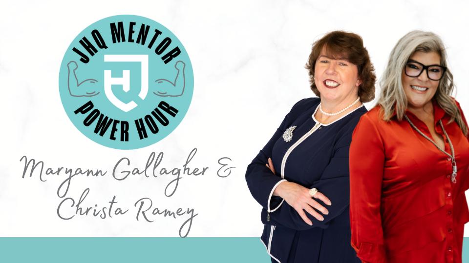 Mentor Power Hour: Maryann Gallagher and Christa Ramey