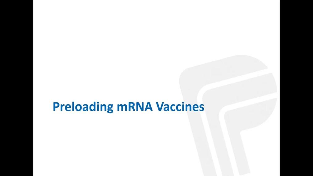 Clinical Staff New Hire - Pre-Loading mRNA Vaccines