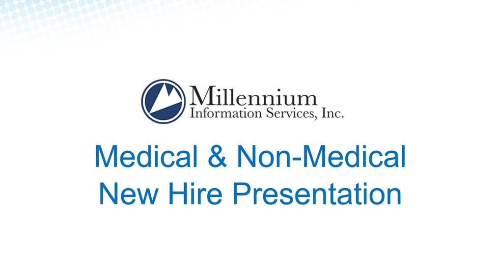 MIS Medical Dental New Hire PowerPoint 2022