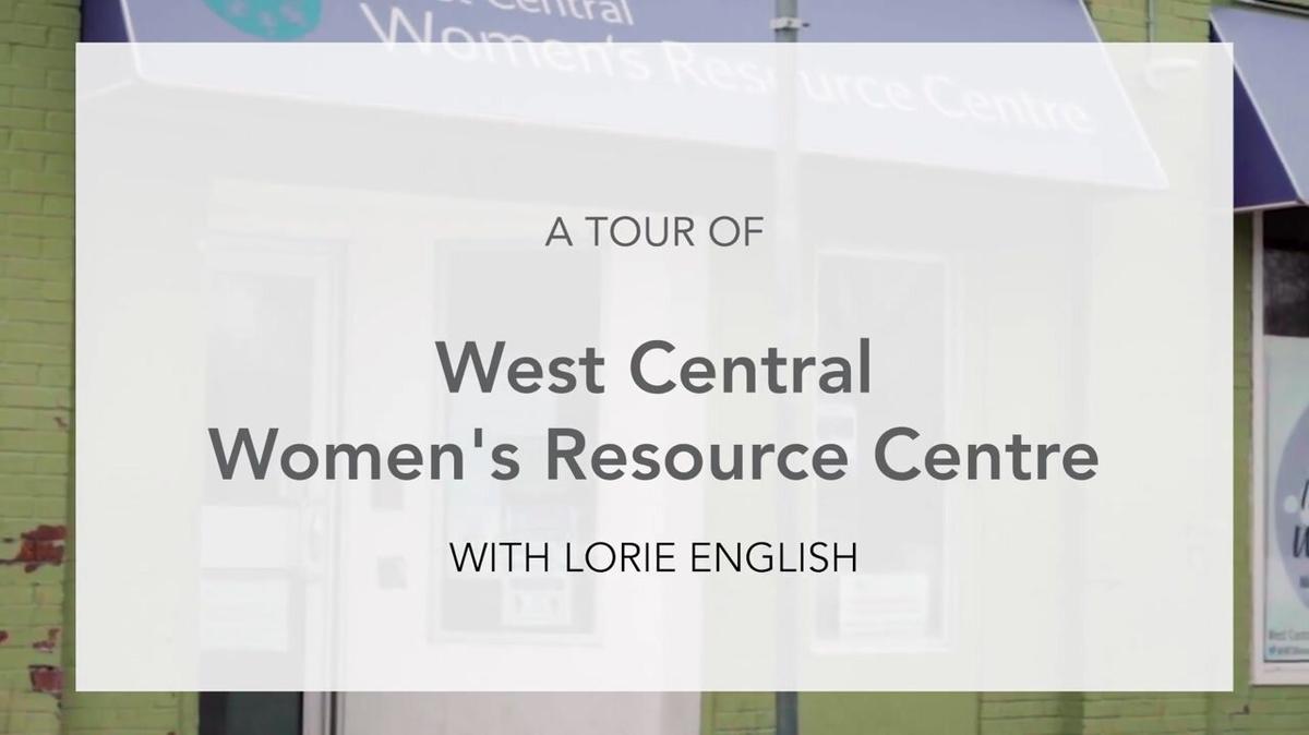 Agency Tour - West Central Women's Resource Centre