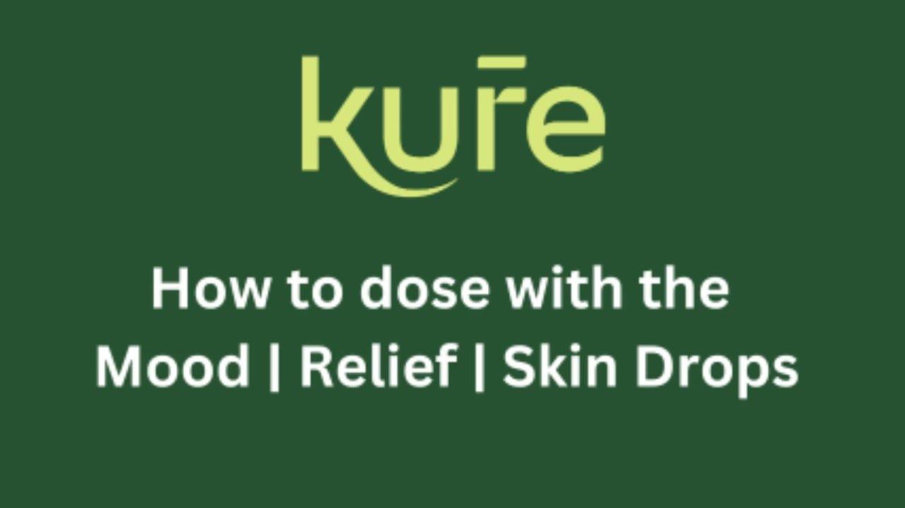 7. How to Dose with Mood / Relief / Skin drops