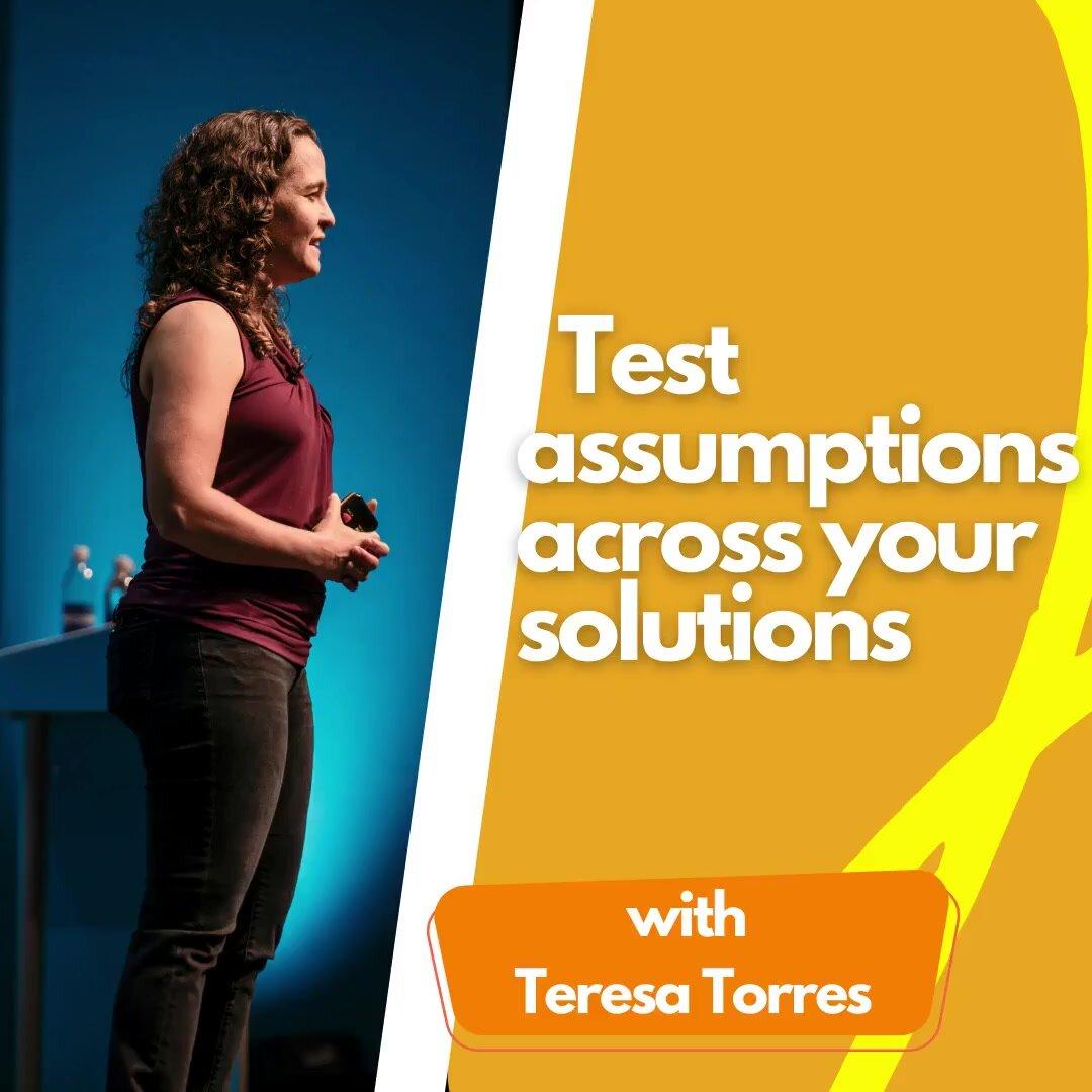 Test assumptions across your solutions.