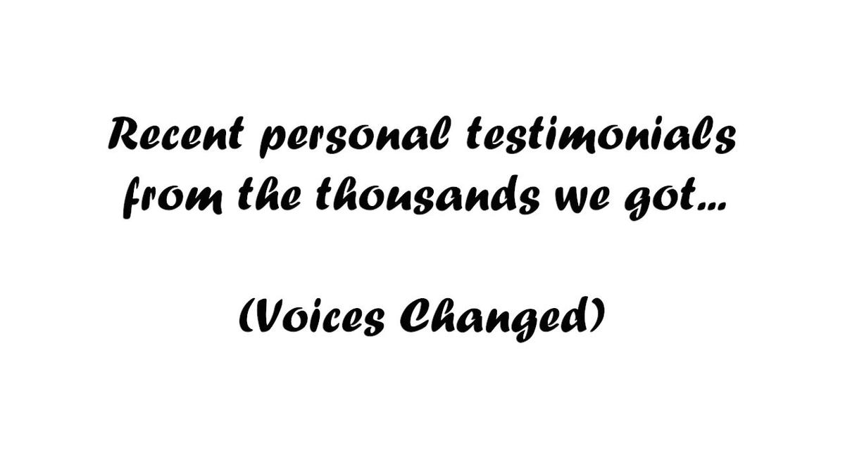 3 Personal Testimonials
