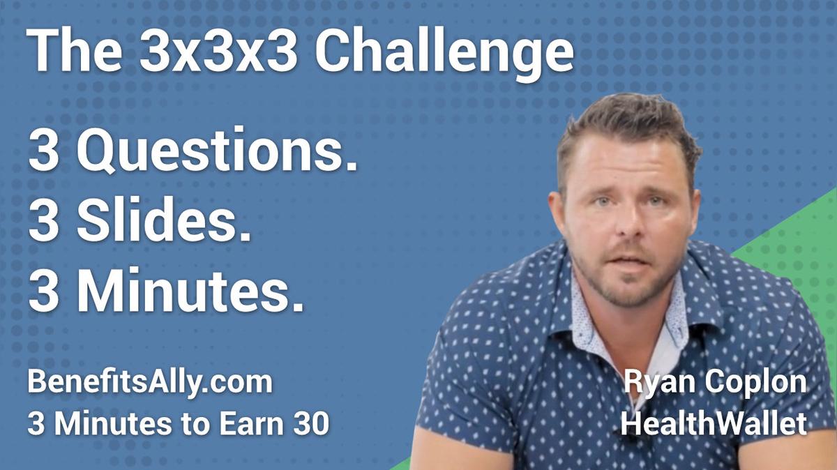 HealthWallet - 3x3x3 Challenge with Ryan Coplon