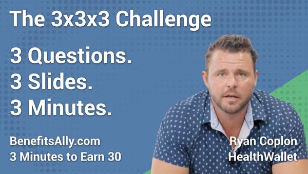 HealthWallet - 3x3x3 Challenge with Ryan Coplon