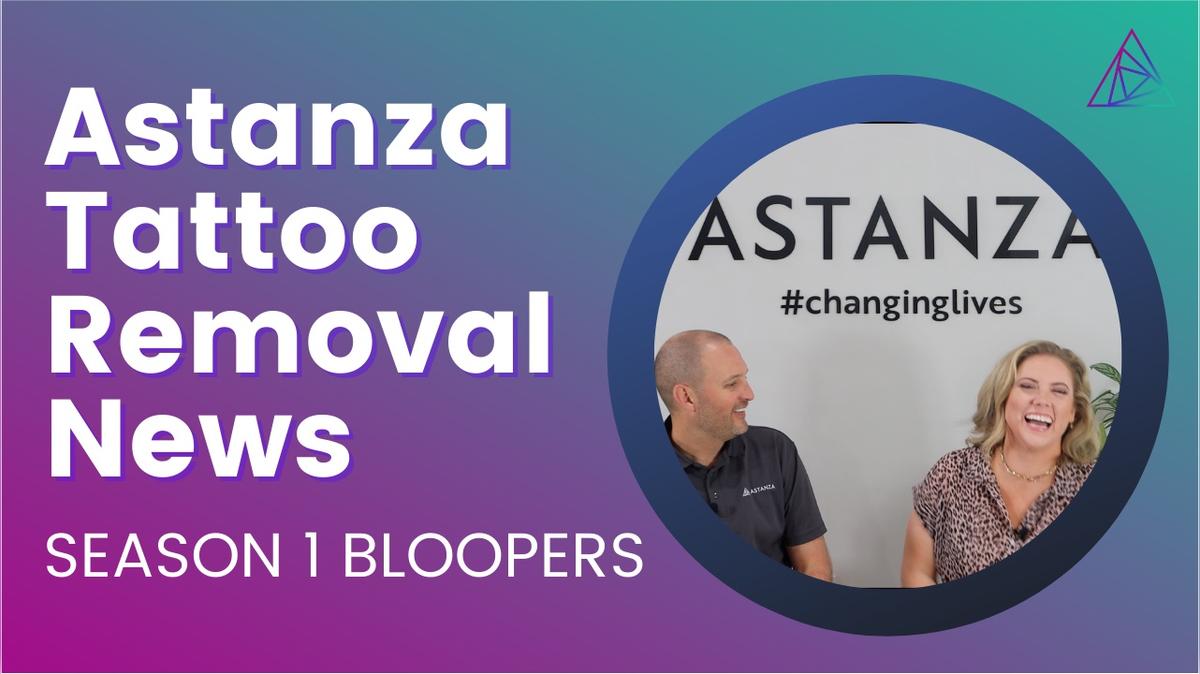 Astanza Tattoo Removal News: Season 1 Bloopers
