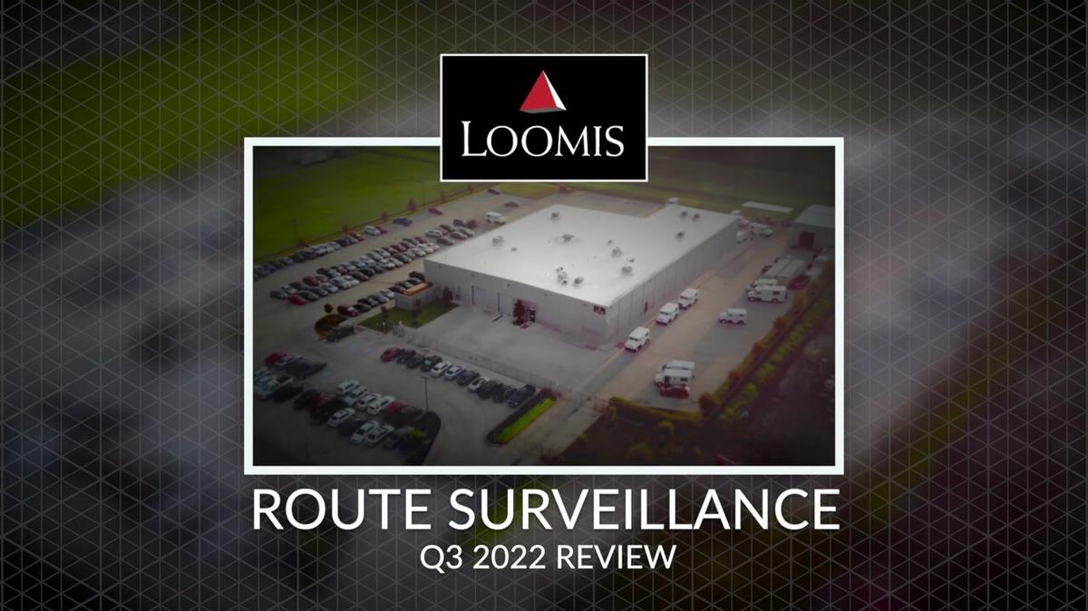 Loomis Q3 2022 Surveillance Video r3