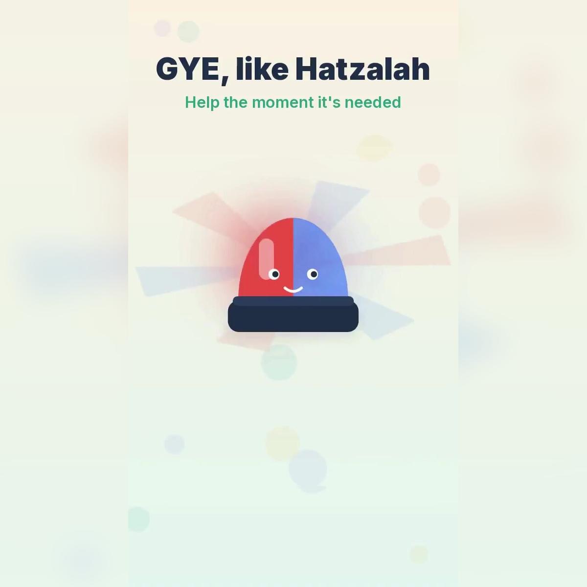 GYE, Like Hatzala