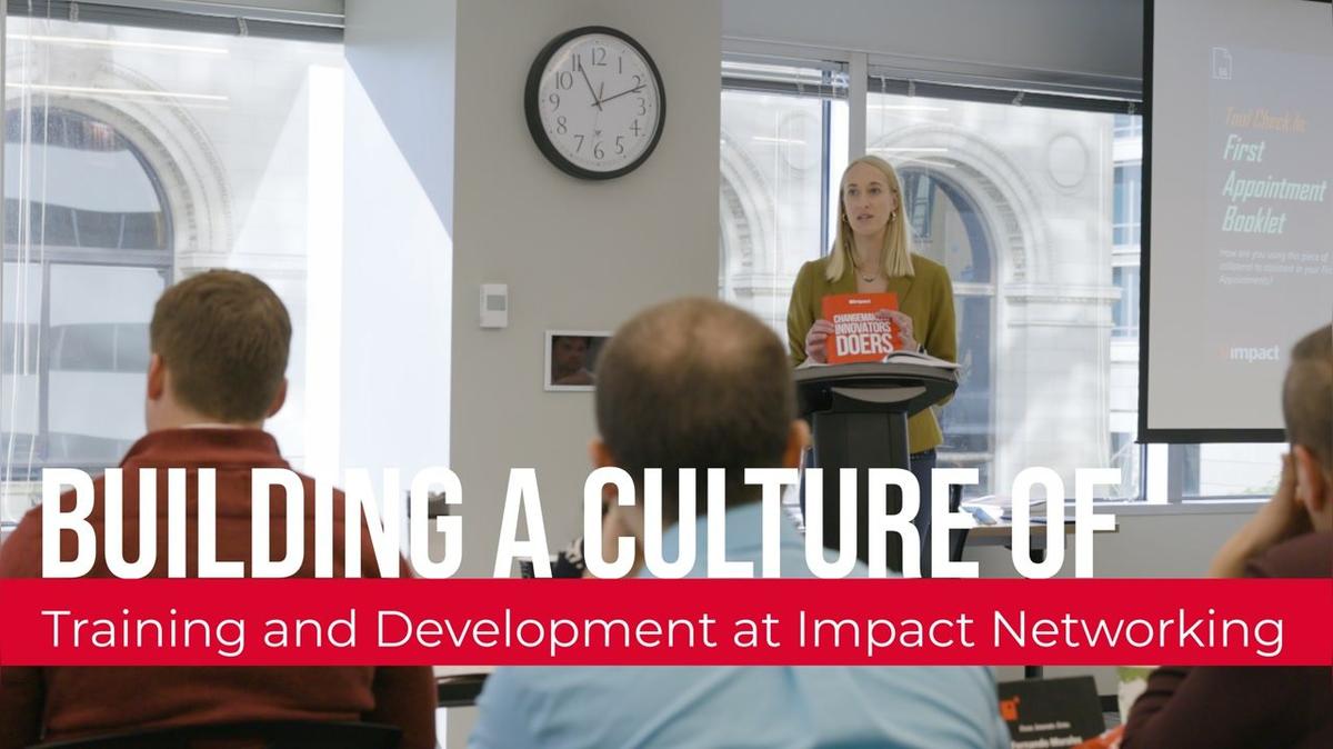 Building a Culture of Training and Development at Impact Networking