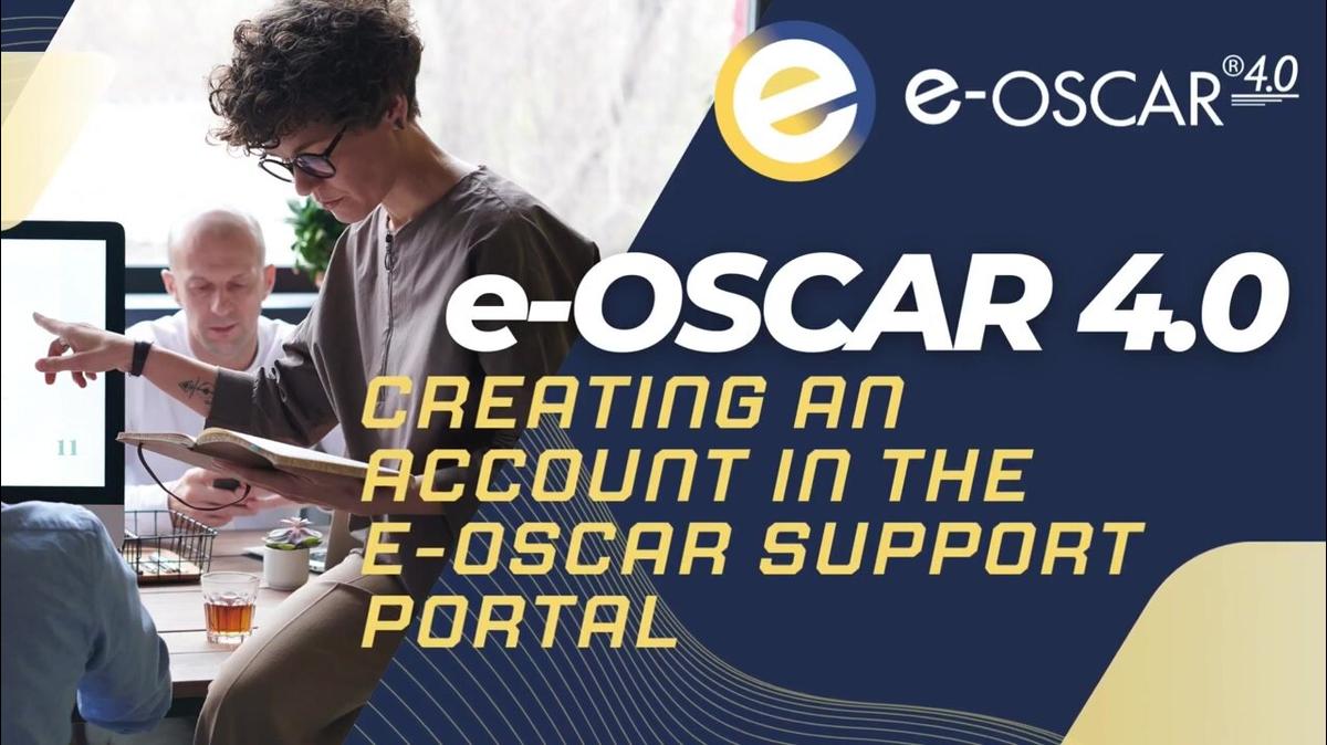Creating an Account in the e-OSCAR Support Portal