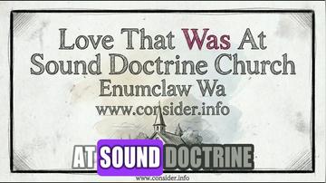 Love That Was At Sound Doctrine Church