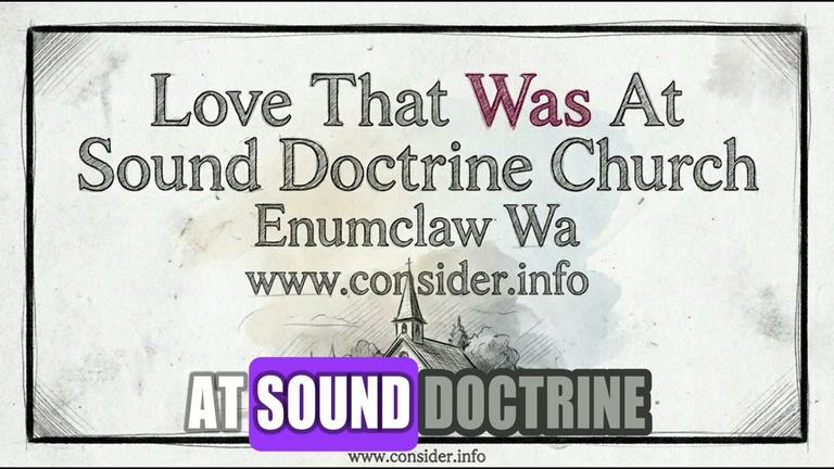 Love That Was At Sound Doctrine Church