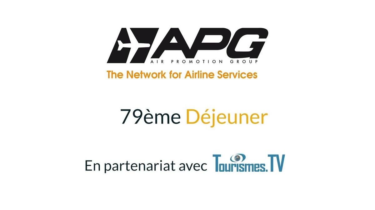 79 ème déjeuner APG TOURISMES.TV