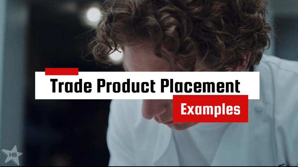 Trade Product Placement Examples (V1)