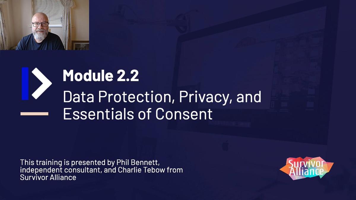 2.2 Data Protection, Privacy, And Essentials of Consent