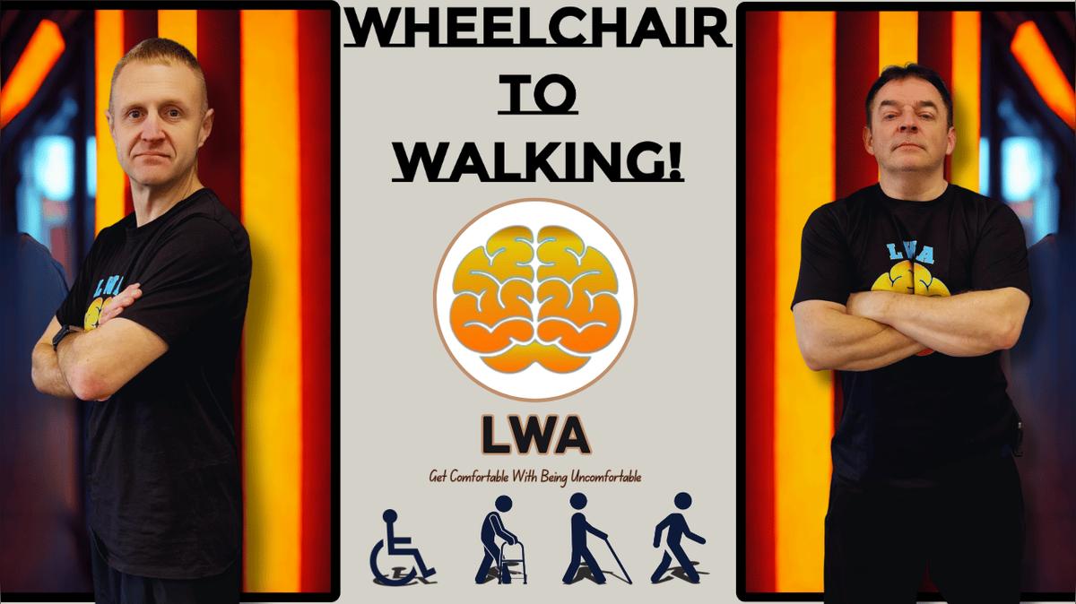 Wheelchair to Walking: Independence Guaranteed