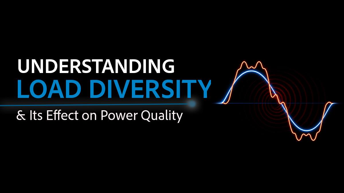 PMI AAP WP 433 Understanding Load Diversity and Its Effect on PQ