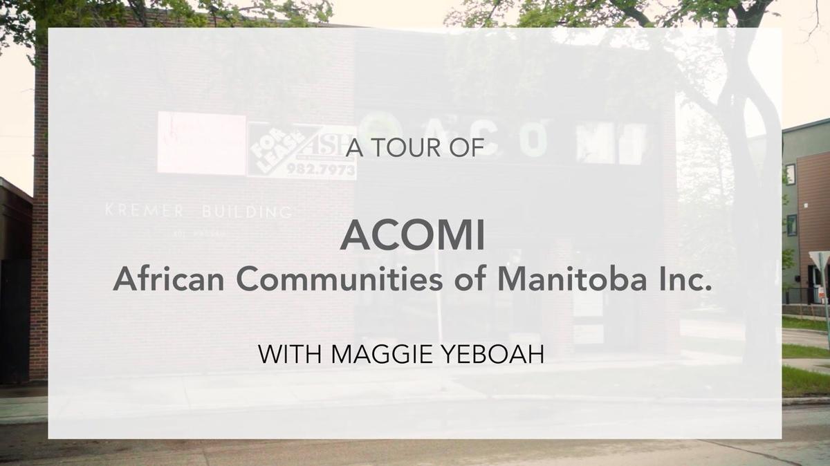 Agency Tour - ACOMI (African Communities of Manitoba Inc.)